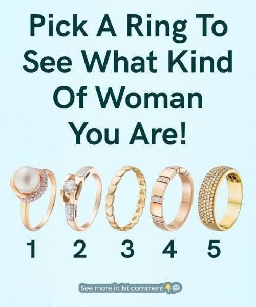 Pick a Ring to See What Kind of Woman You Are