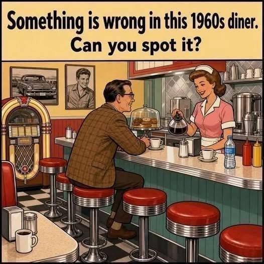 Something is wrong in this 1960s diner. Can you spot it?
