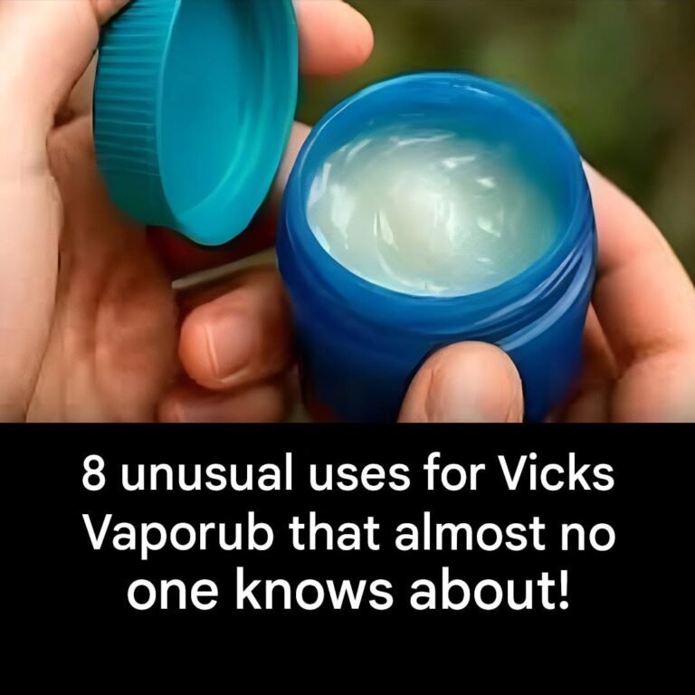 8 unusual uses for Vicks Vaporub that almost no one knows about